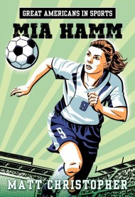 Great Americans in Sports:  Mia Hamm