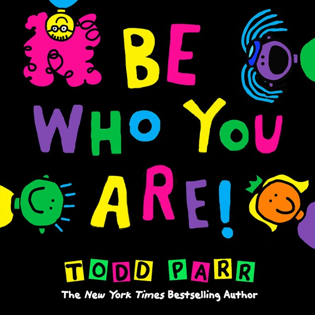 Be Who You Are