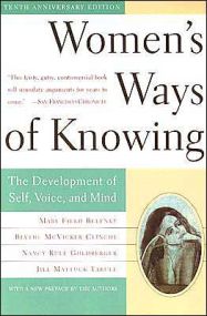 Women’s Ways of Knowing (10th Anniversary Edition)