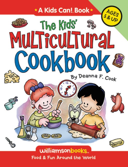 The Kids’ Multicultural Cookbook