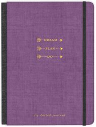 Dream. Plan. Do.