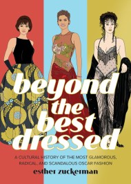 Beyond the Best Dressed