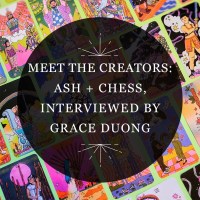 RP Mystic Graphic that reads 'Meet the Creators: Ash + Chess, Interviewed by Grace Duong'