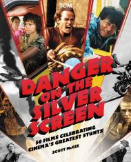 Danger on the Silver Screen