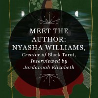 Designed featured image for RP Mystic blog post "Meet the Author: Nyasha Williams, Creator of Black Tarot, Interviewed by Jordannah Elizabeth"