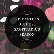 Designed featured image bearing the name of the RP Mystic blog post "TP Mystic's Guide to Sagittarius Season" over a background of illustrated crystals
