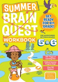 Summer Brain Quest: Between Grades 5 & 6