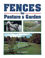 Fences for Pasture & Garden