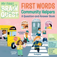 My First Brain Quest First Words: Community Helpers