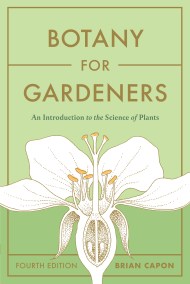 Botany for Gardeners, Fourth Edition