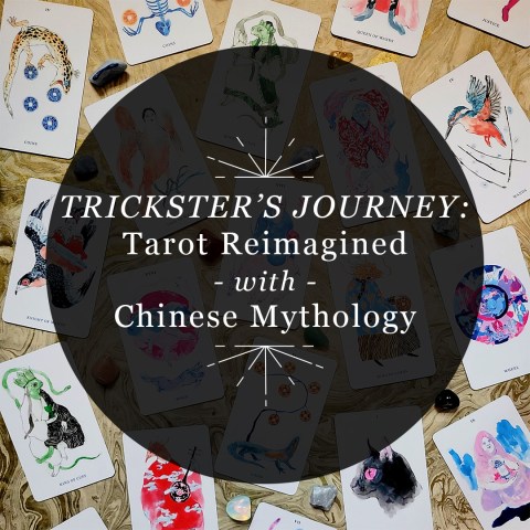 Trickster’s Journey: Tarot Reimagined with Chinese Mythology