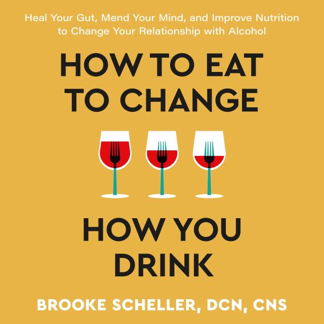 How to Eat to Change How You Drink