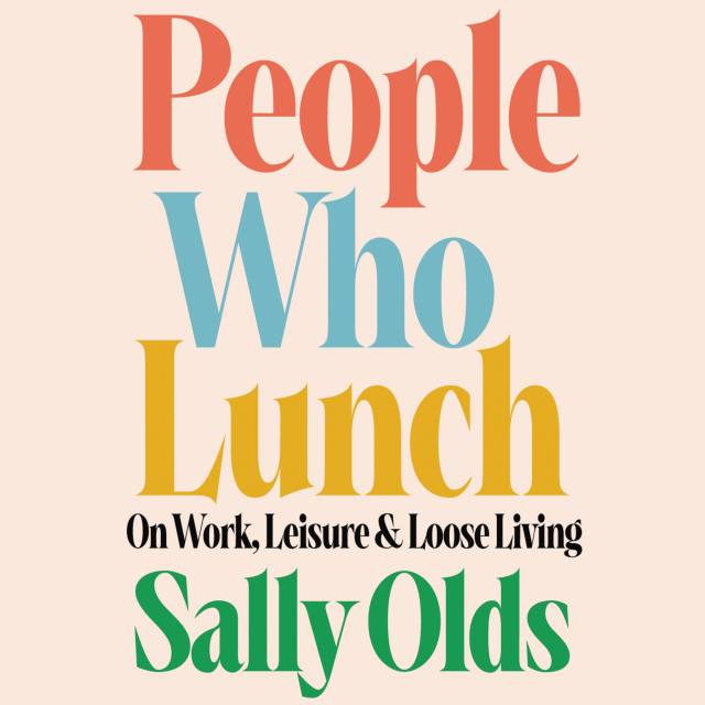 People Who Lunch