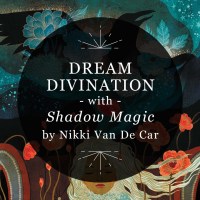 Featured image for RP Mystic blog post "Dream Divination with Shadow Magic by Nikki Van De Car"