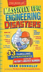 The Book of Massively Epic Engineering Disasters