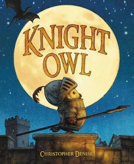 Knight Owl (Caldecott Honor Book)