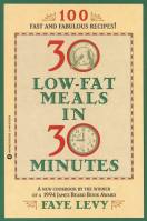 30 Low-Fat Meals in 30 Minutes
