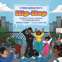 A Child’s Introduction to Hip-Hop