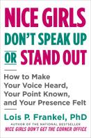 Nice Girls Don’t Speak Up or Stand Out