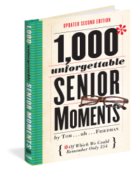 1,000 Unforgettable Senior Moments