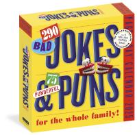 290 Bad Jokes & 75 Punderful Puns Page-A-Day Calendar 2025