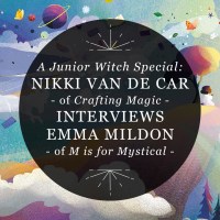 Designed graphic for RP Mystic blog post “A Junior Witch Special: Nikki Van De Car Interviews Emma Mildon.” The title is set inside a semi-transparent black circle over a dreamy illustration from Emma Mildon’s “M is for Mystical.”