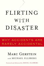 Flirting with Disaster