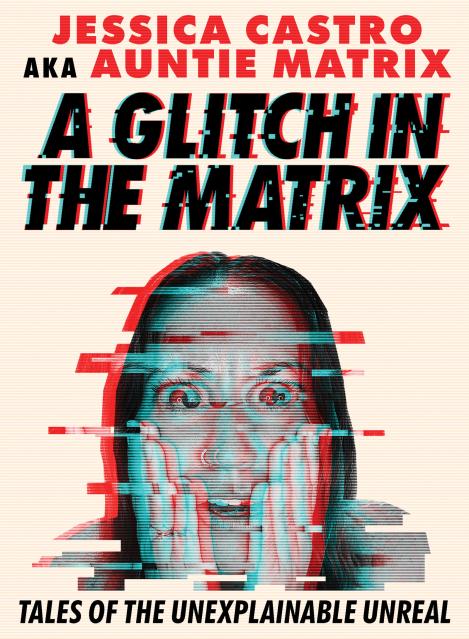 A Glitch in the Matrix