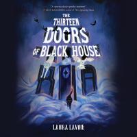 The Thirteen Doors of Black House
