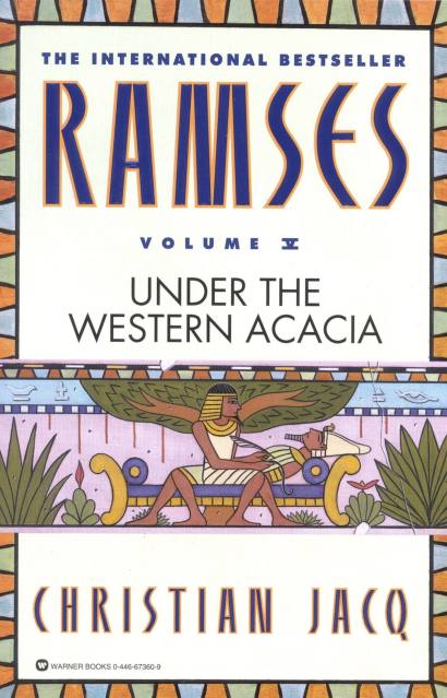Ramses: Under the Western Acacia – Volume V