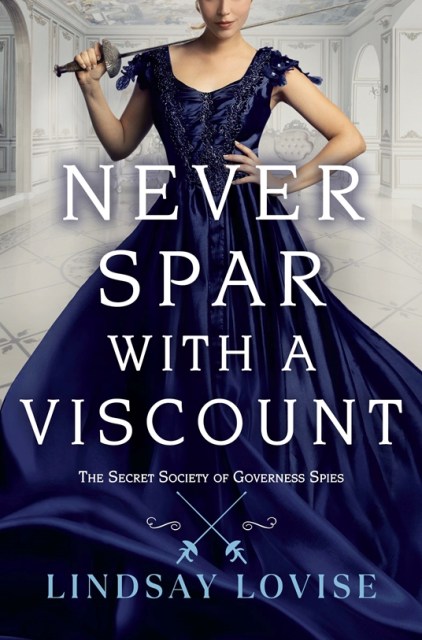 Never Spar with a Viscount