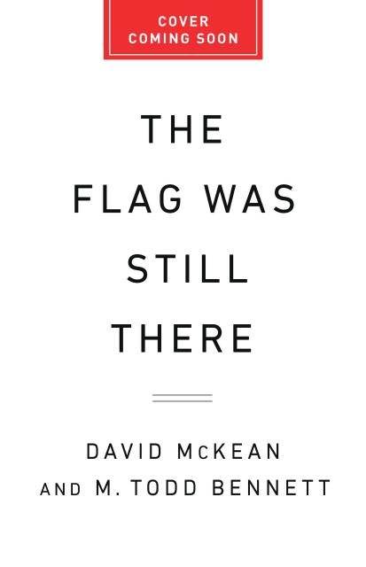 The Flag Was Still There