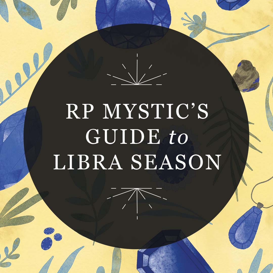 RP Mystic's Guide to Libra Season | RP Mystic | Hachette Book Group
