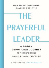 The Prayerful Leader