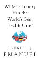 Which Country Has the World’s Best Health Care?