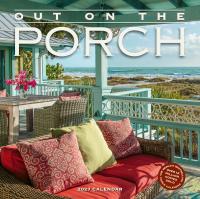Out on the Porch Wall Calendar 2027