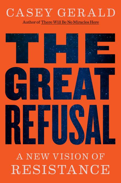 The Great Refusal