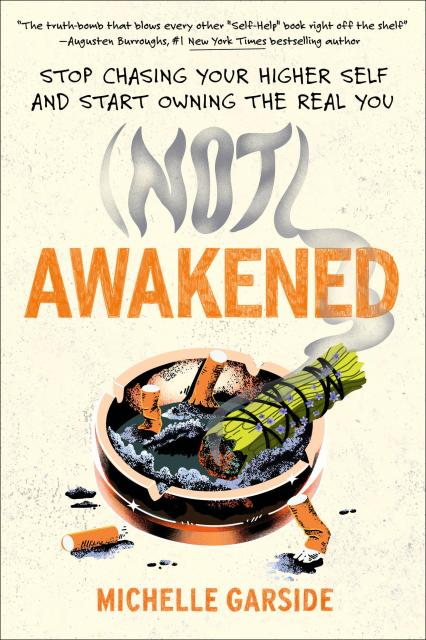 (NOT) Awakened