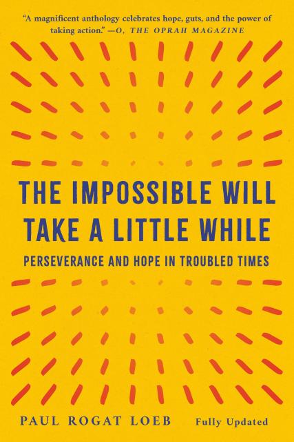 The Impossible Will Take a Little While
