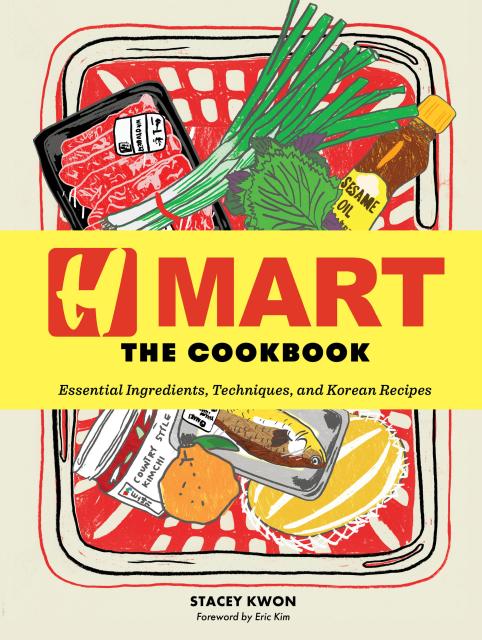 H Mart: The Cookbook
