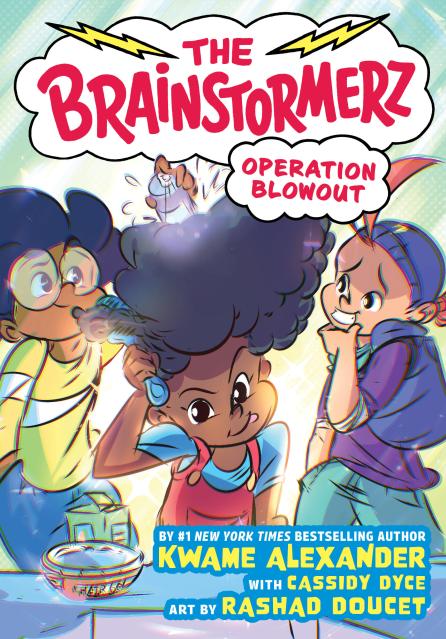 The Brainstormerz: Operation Blowout (A Graphic Novel)