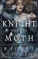The Knight and the Moth