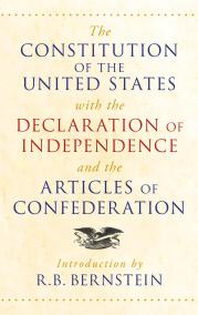 The Constitution of the United States with the Declaration of Independence and the Articles of Confederation