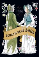 Sense and Sensibility: Classics Coloring