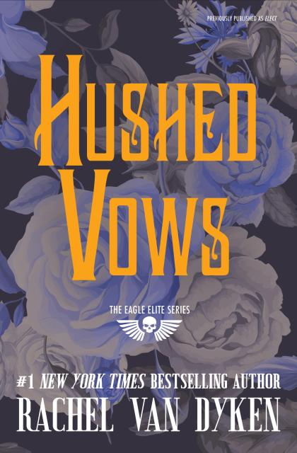 Hushed Vows (Previously Published as Elect)