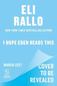 I Hope Eden Reads This