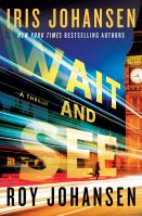 Wait and See