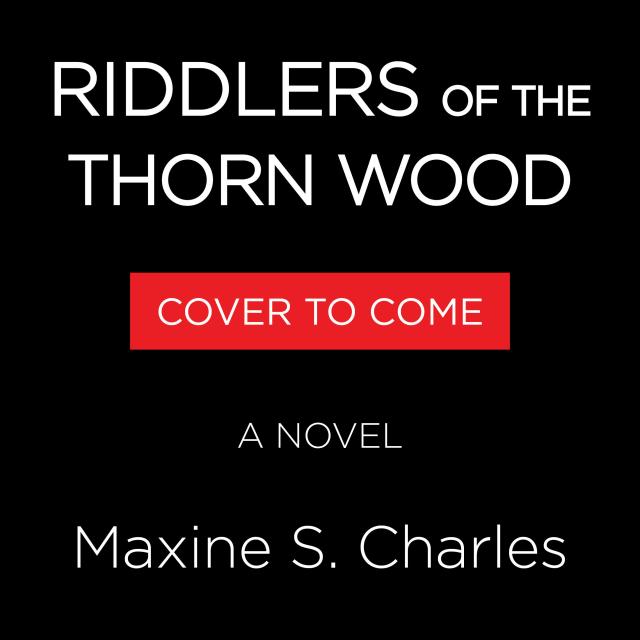Riddlers of the Thorn Wood