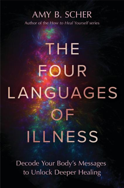 The Four Languages of Illness