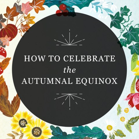 How to Celebrate the Autumnal Equinox